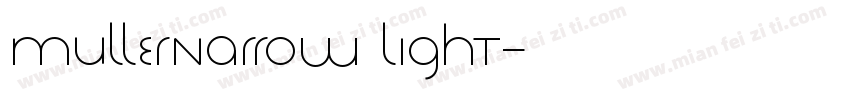 mullernarrow light字体转换